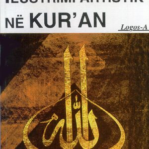 ILUSTRIM ARTISTIK NË KUR’AN | Sejjid Kutub