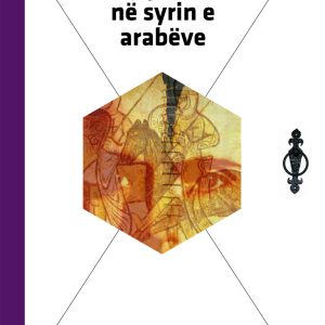 KRYQËZATAT NË SYRIN E ARABËVE | Amin Maaluf